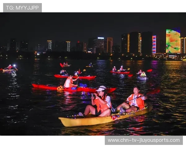国际皮划艇夜赛安全示范点扩建:沿海城市响应热烈,皮划艇赛事 国际皮划艇夜赛安全示范点扩建:沿海城市响应热烈,皮划艇赛事